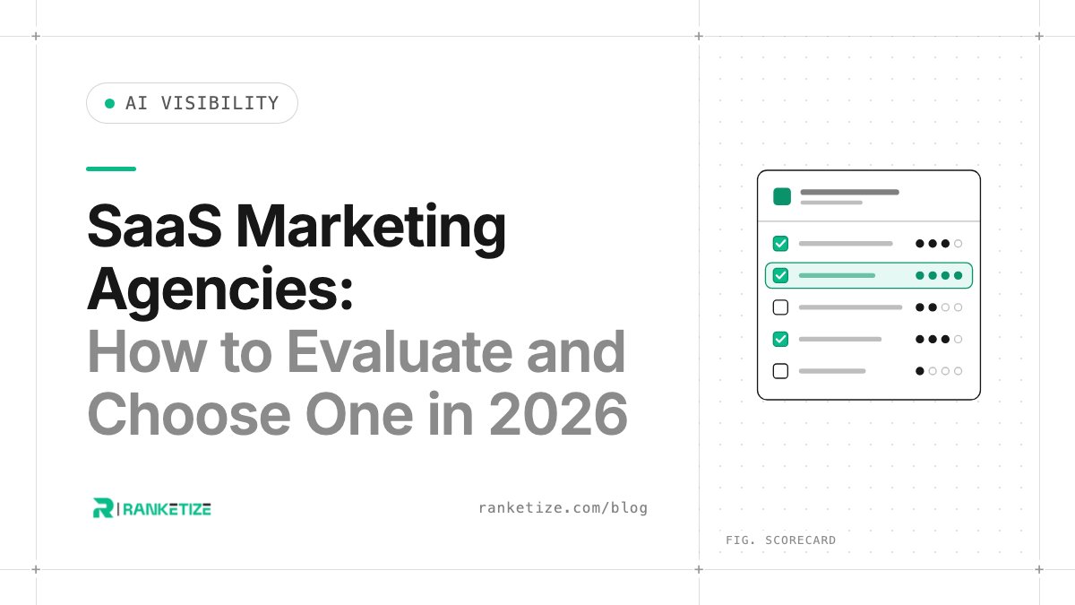 SaaS Marketing Agencies: How to Evaluate and Choose One in 2026